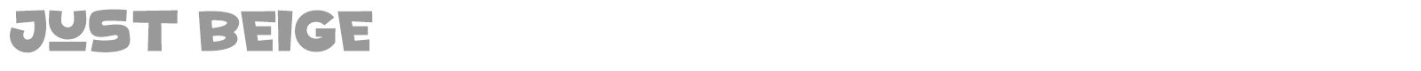 Just Beige font preview